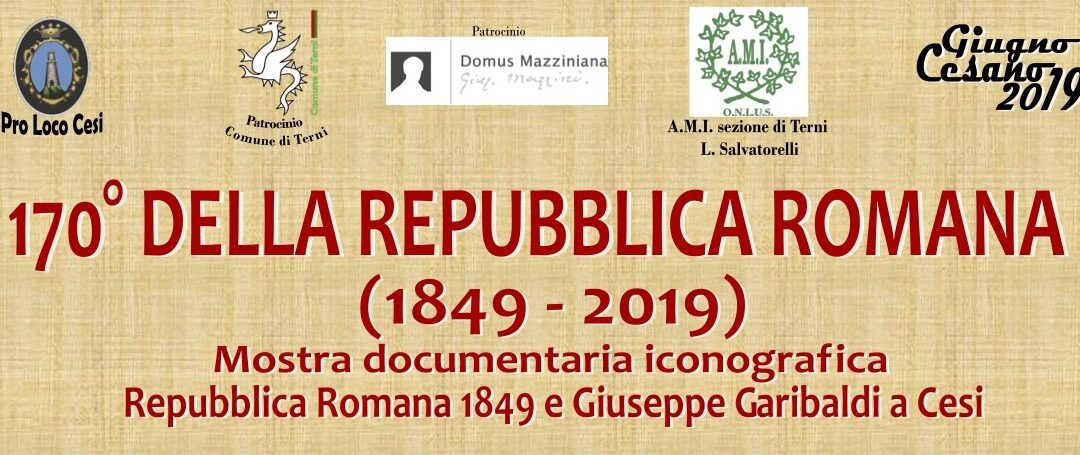 170° della Repubblica Romana (1849 – 2019)